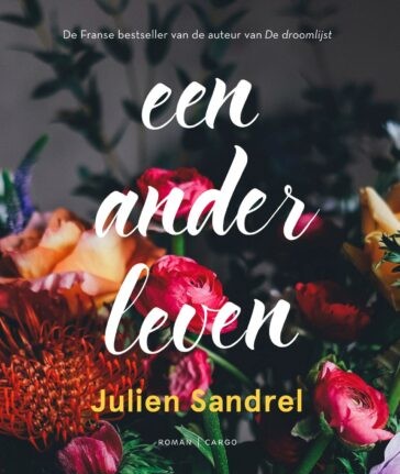 Een ander leven - julien Sandrel - boekrecensie